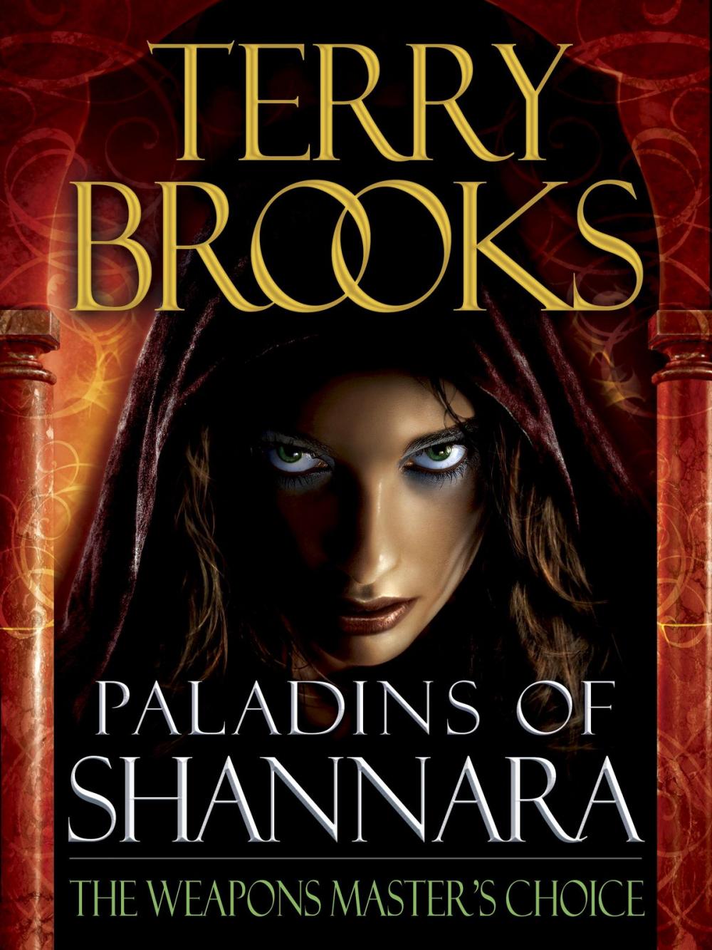 Big bigCover of Paladins of Shannara: The Weapons Master's Choice (Short Story)