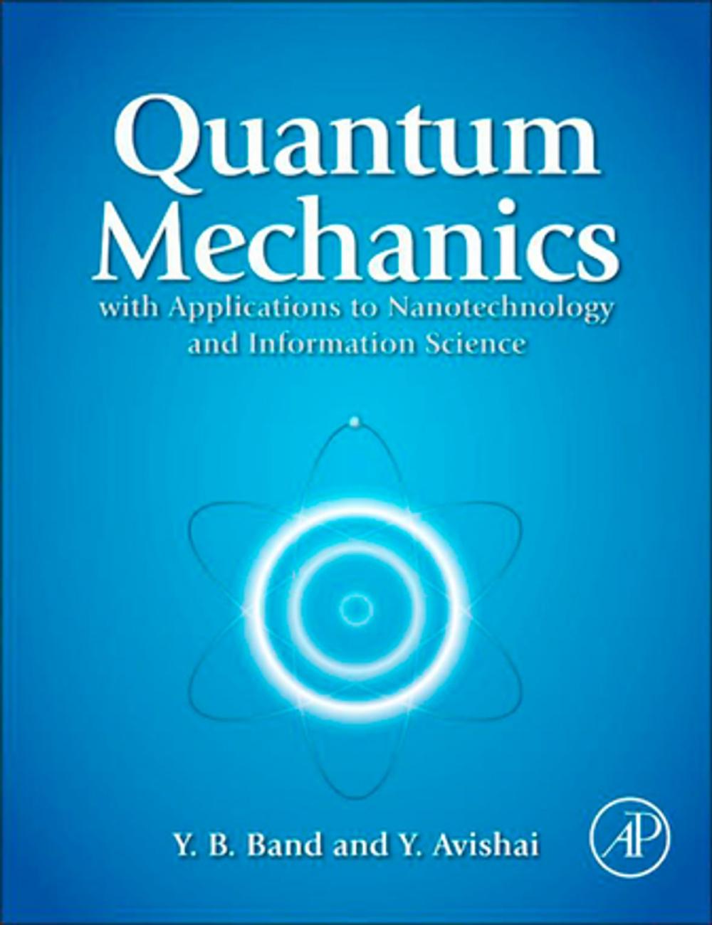 Big bigCover of Quantum Mechanics with Applications to Nanotechnology and Information Science