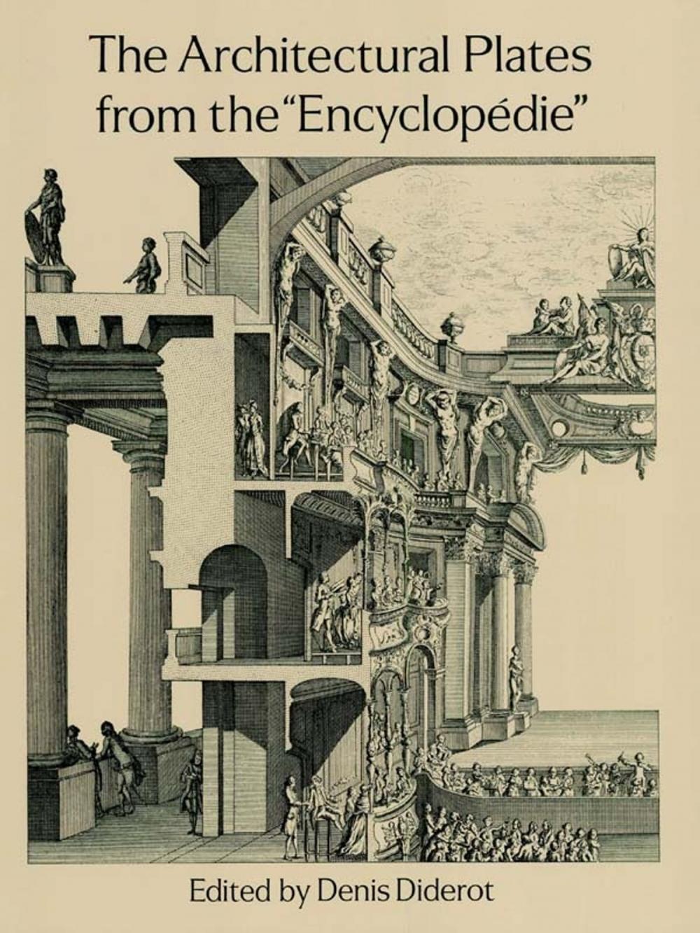 Big bigCover of The Architectural Plates from the "Encyclopedie"