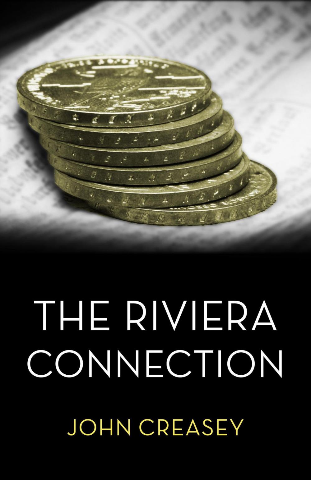 Big bigCover of The Riviera Connection: (Writing as Anthony Morton)