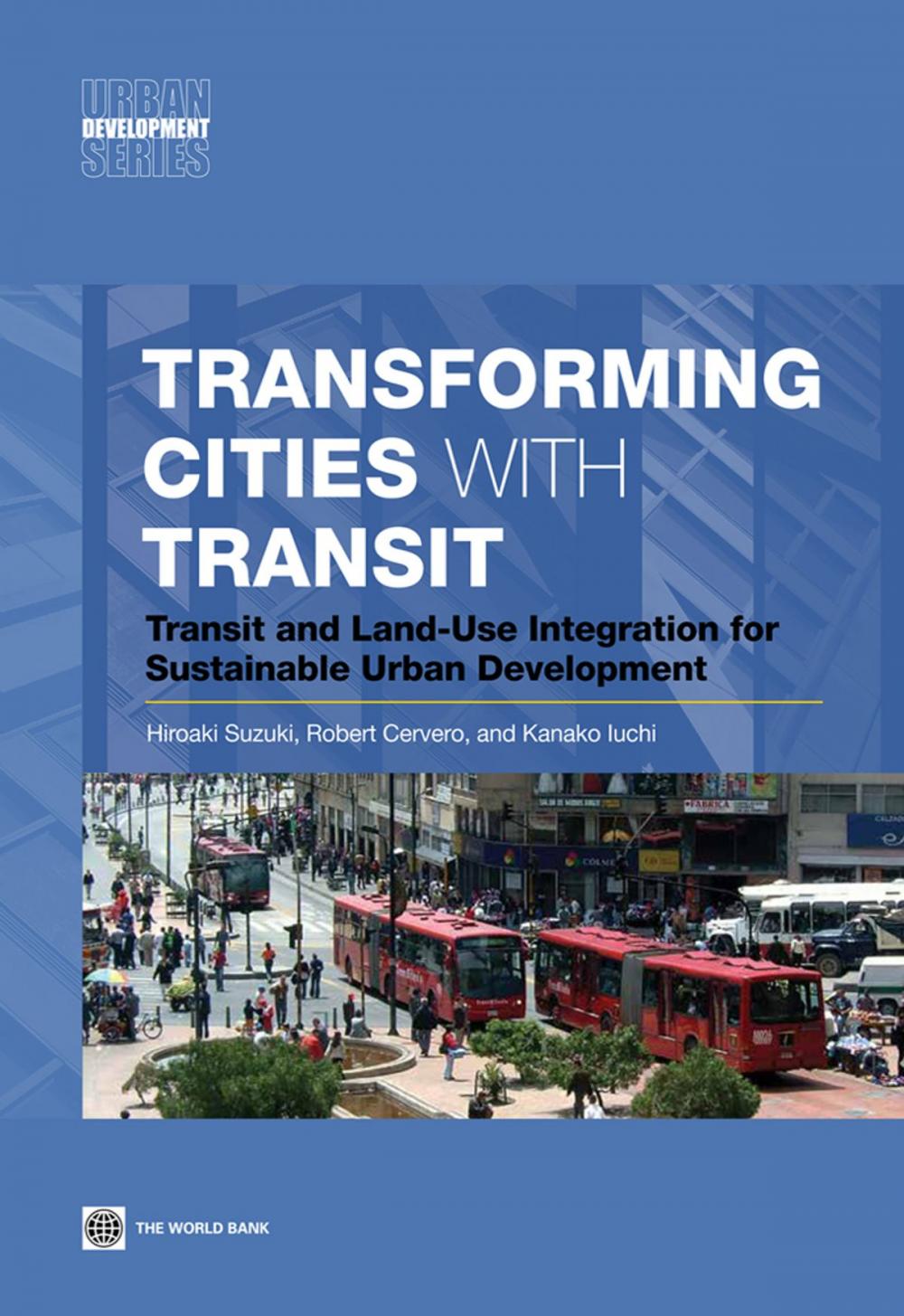 Big bigCover of Transforming Cities with Transit