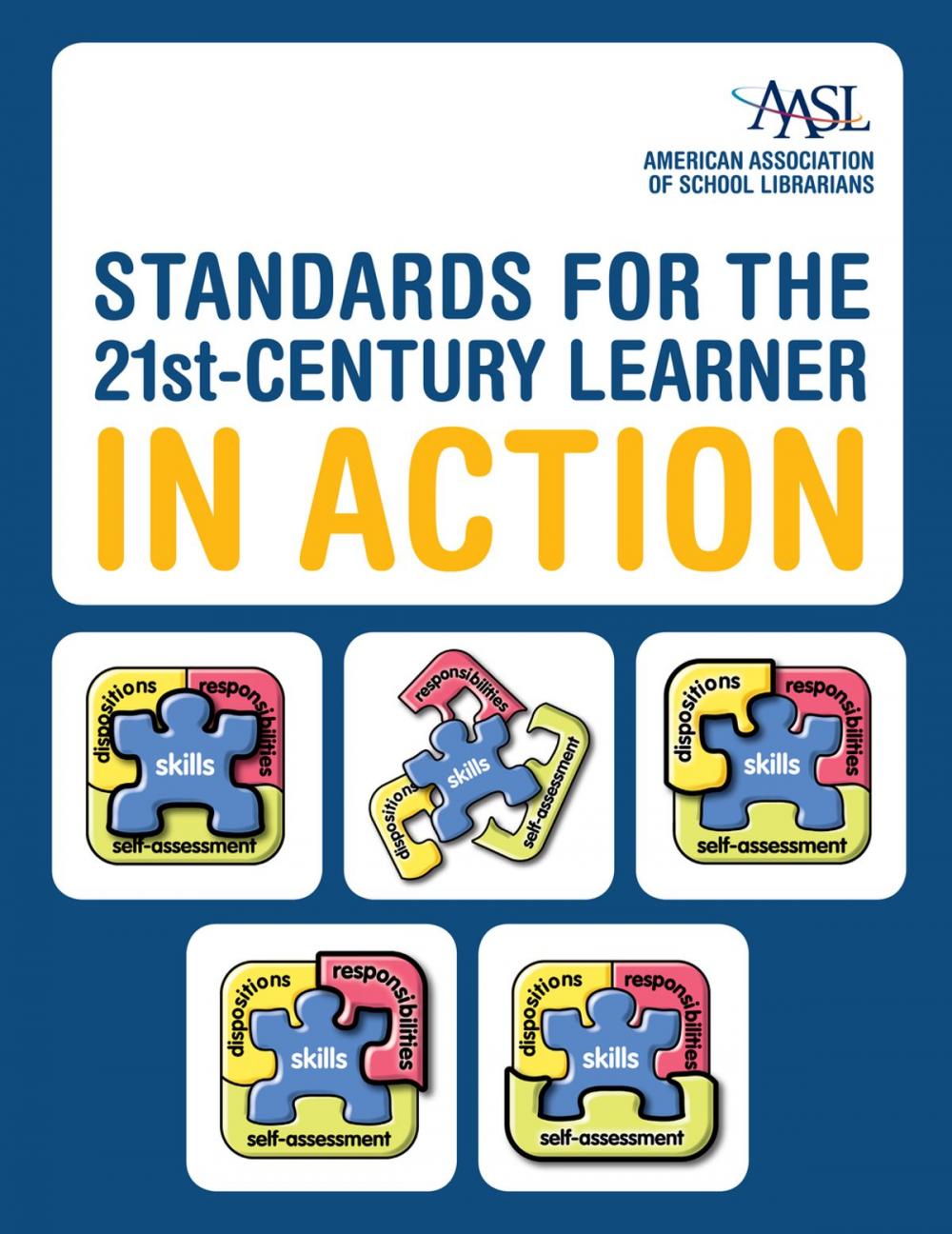Big bigCover of Standards for the 21st-Century Learner in Action