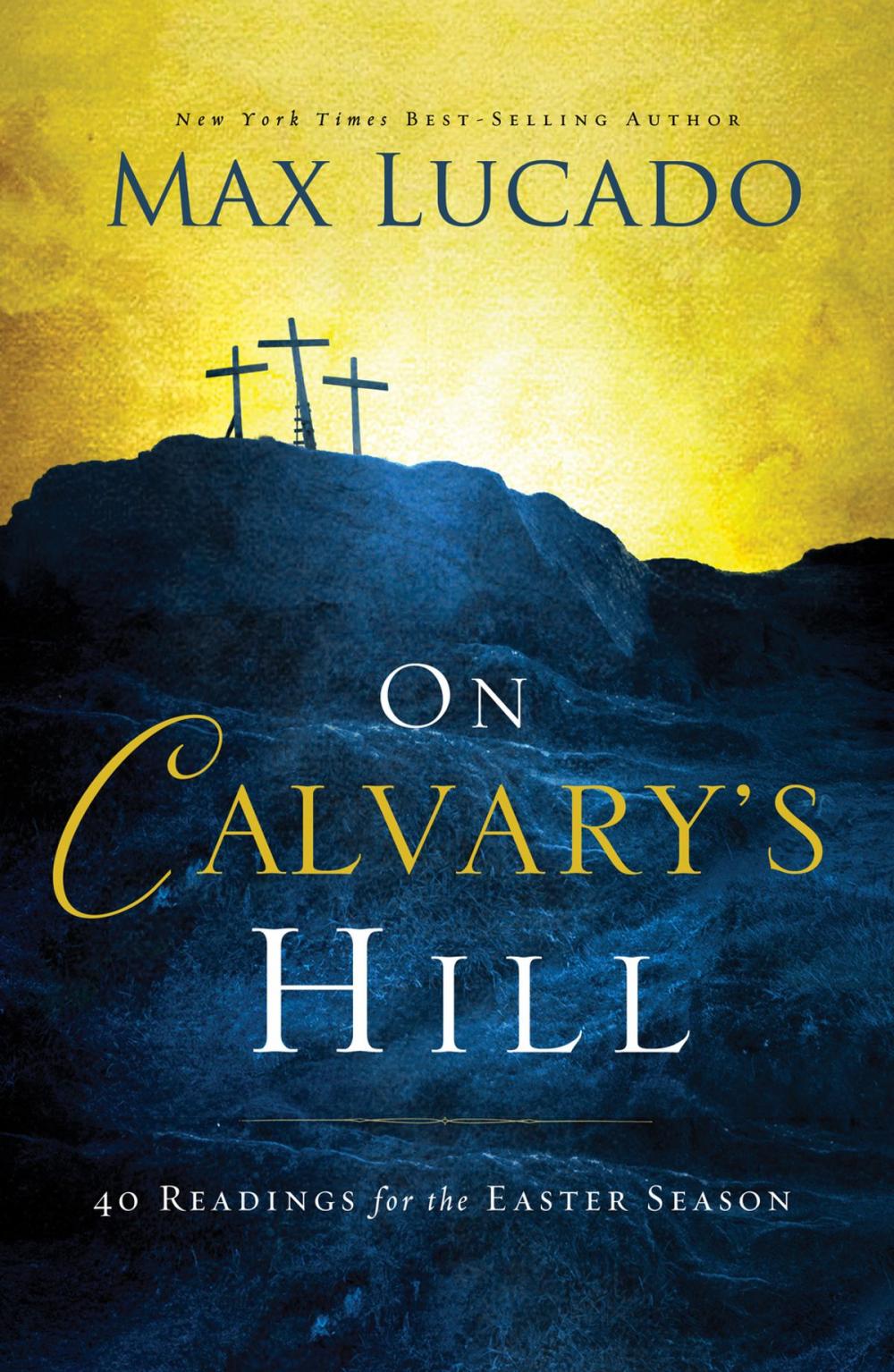 Big bigCover of On Calvary's Hill