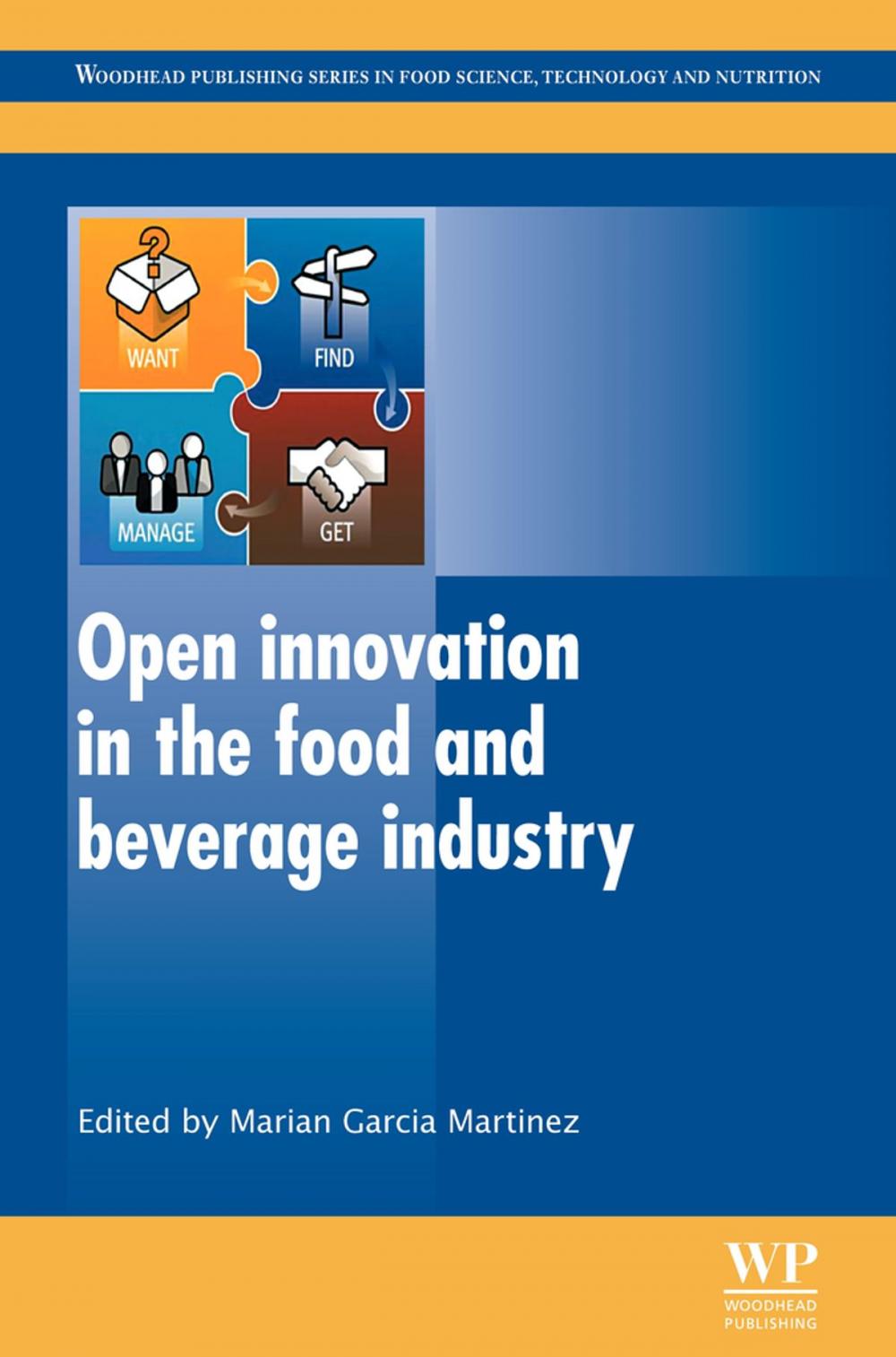Big bigCover of Open Innovation in the Food and Beverage Industry