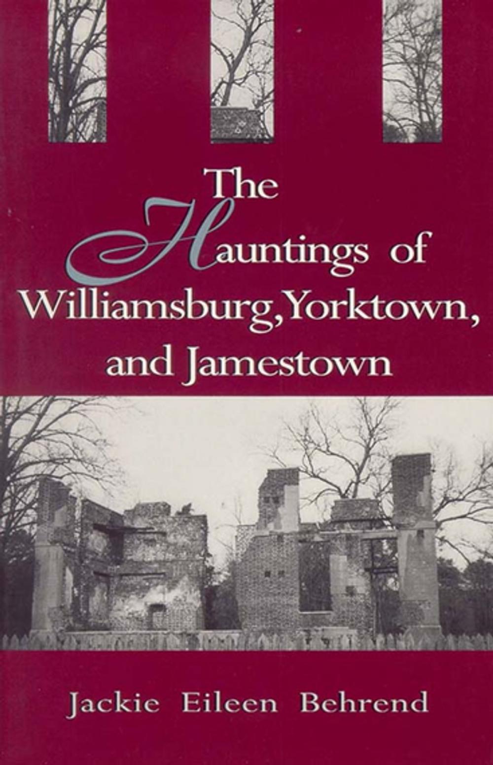 Big bigCover of Hauntings of Williamsburg, Yorktown, and Jamestown