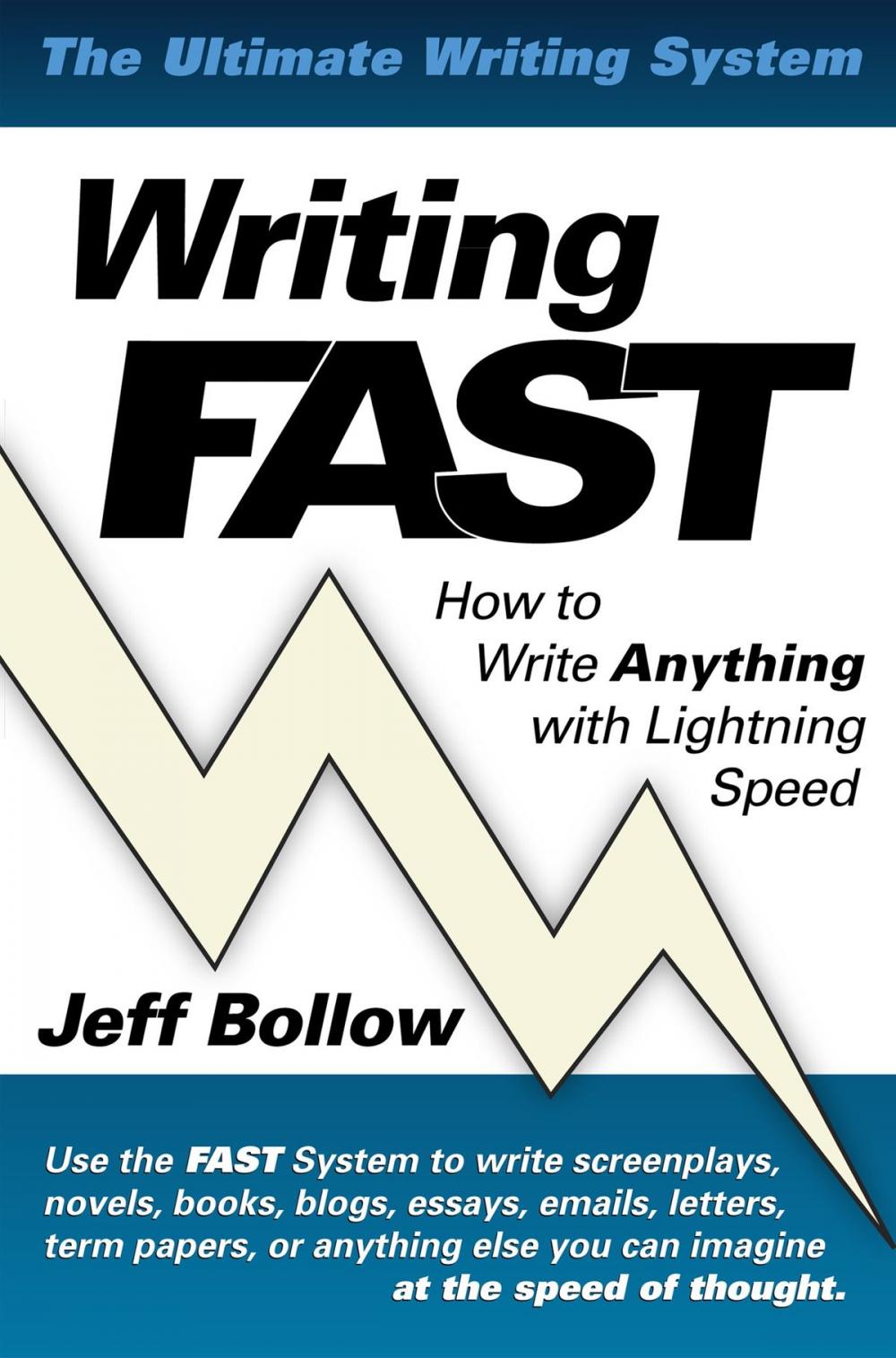Big bigCover of Writing FAST: How to Write Anything with Lightning Speed