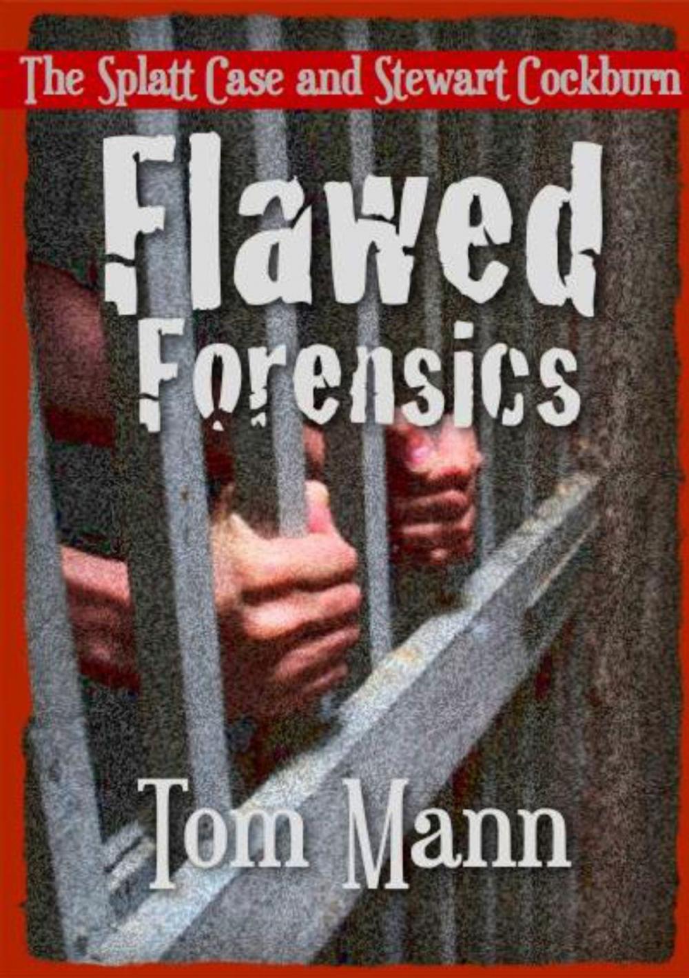 Big bigCover of Flawed Forensics