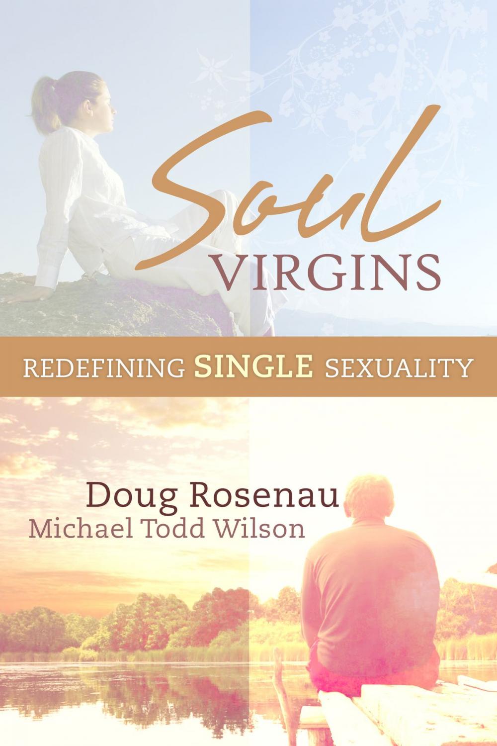 Big bigCover of Soul Virgins: Redefining Single Sexuality