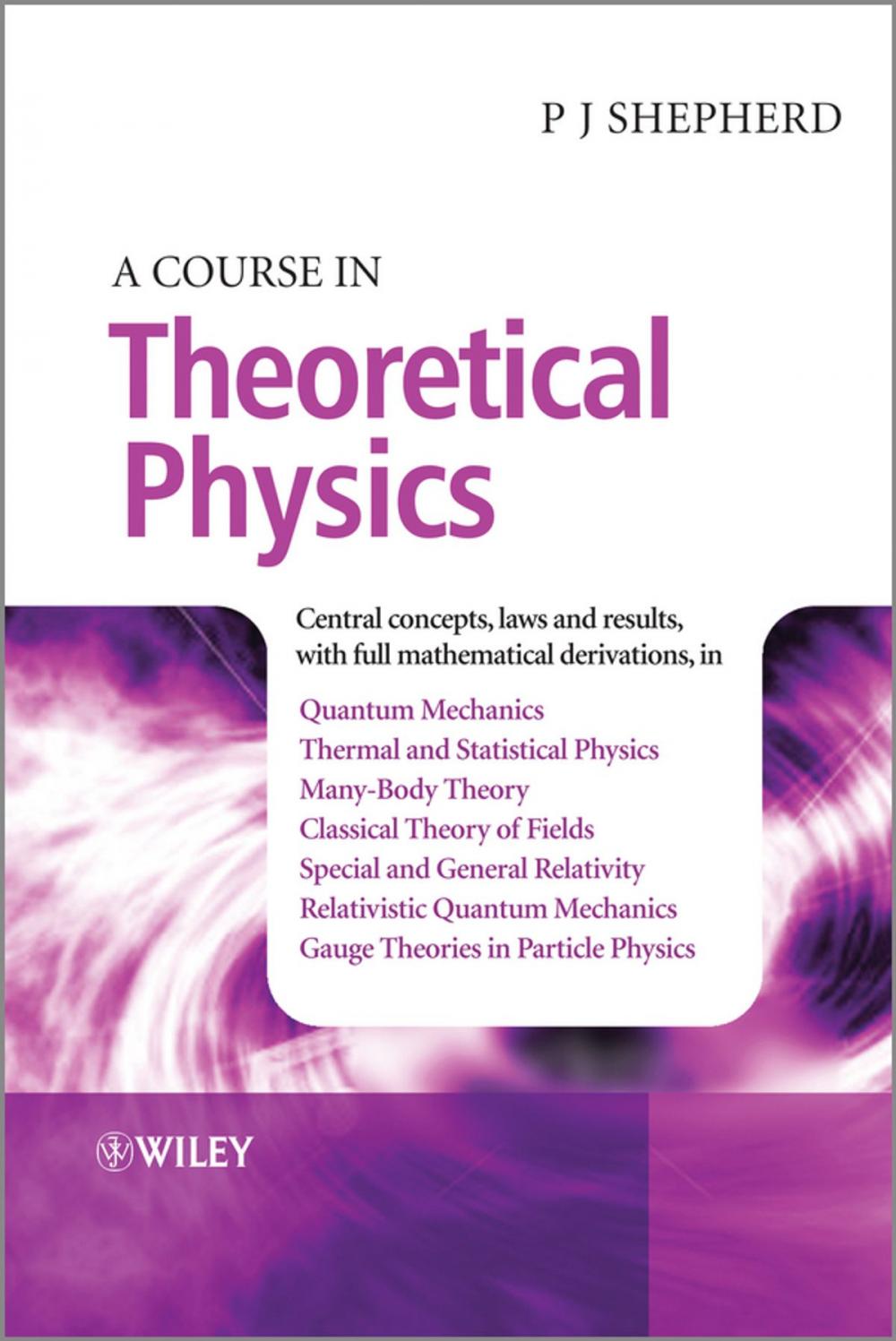 Big bigCover of A Course in Theoretical Physics