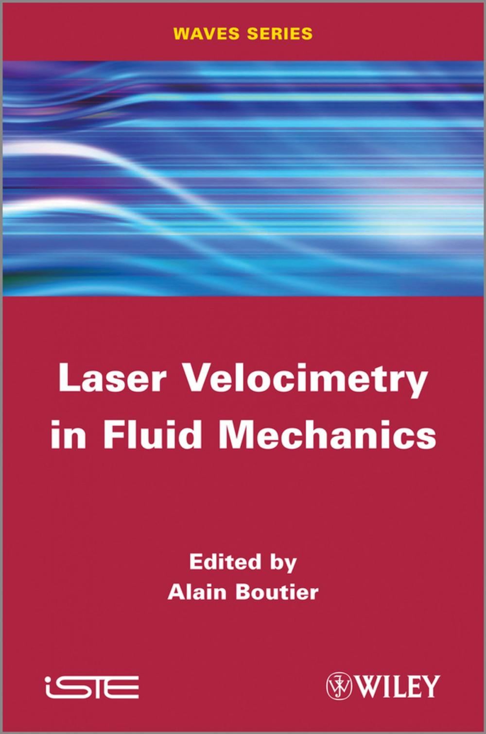 Big bigCover of Laser Velocimetry in Fluid Mechanics