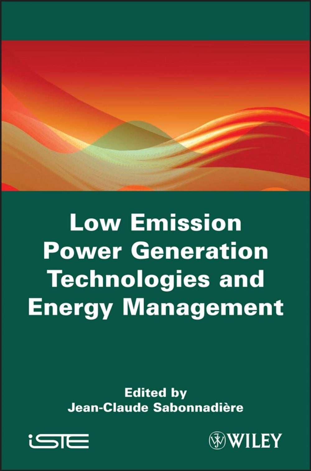 Big bigCover of Low Emission Power Generation Technologies and Energy Management