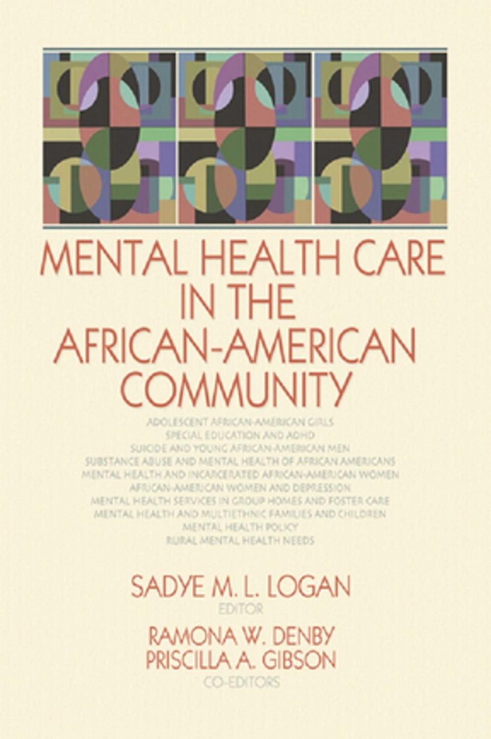 Big bigCover of Mental Health Care in the African-American Community