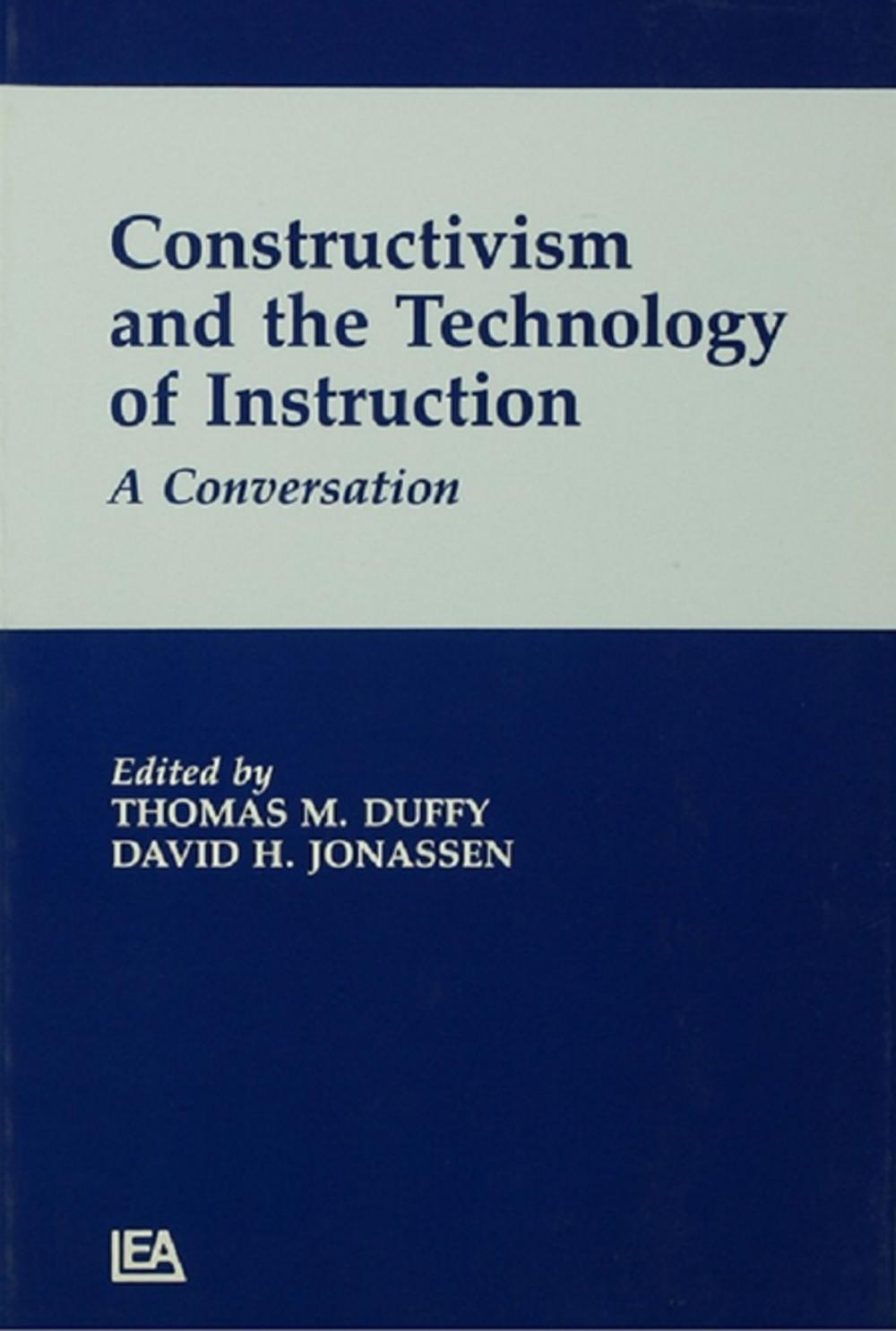 Big bigCover of Constructivism and the Technology of Instruction