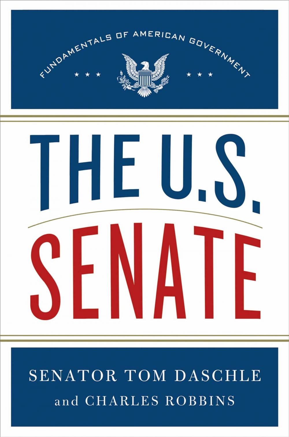 Big bigCover of The U.S. Senate