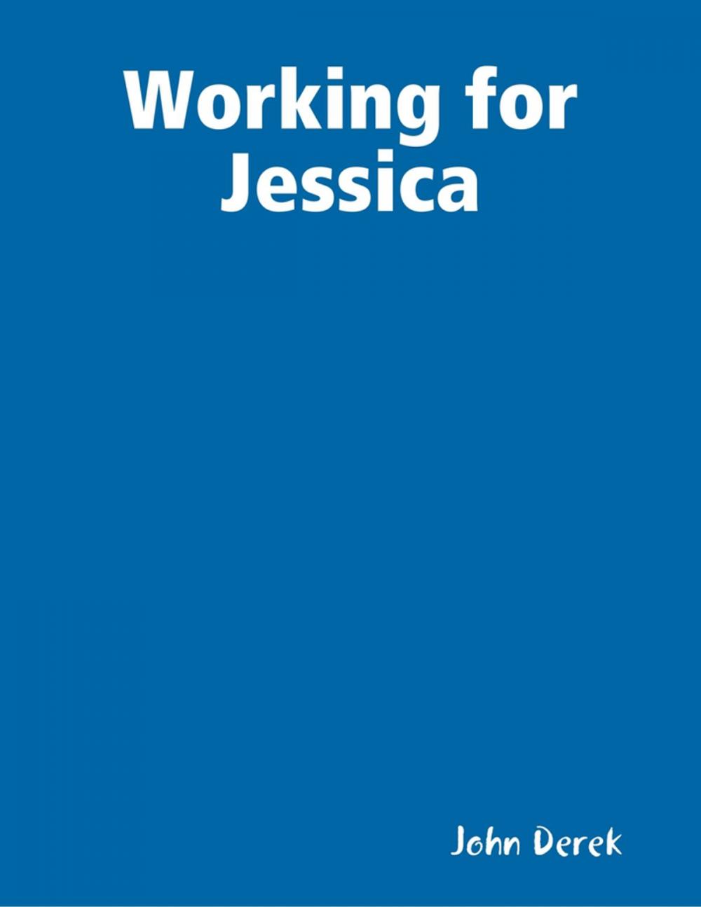 Big bigCover of Working for Jessica