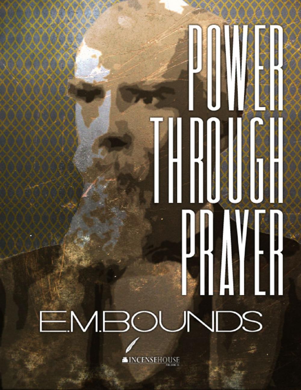 Big bigCover of Power Through Prayer