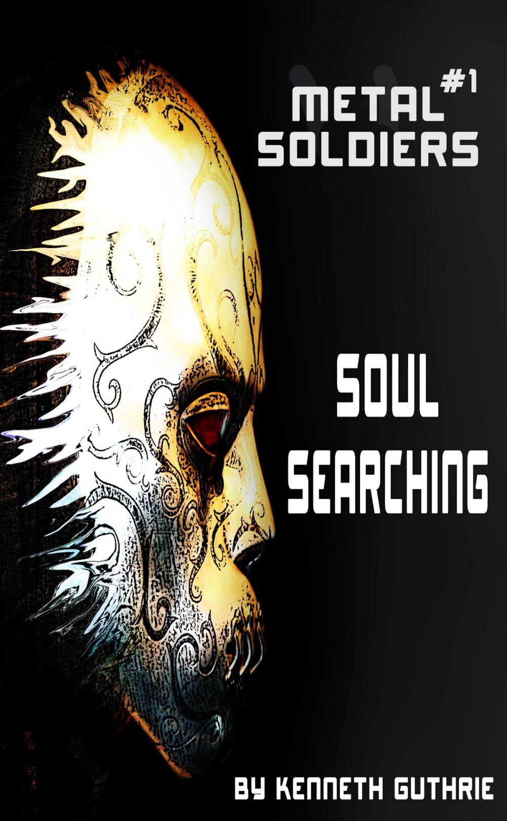 Big bigCover of Metal Soldiers #1: Soul Searching