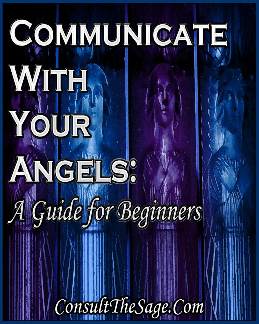 Big bigCover of Communicating With Angels: A Guide for Beginners