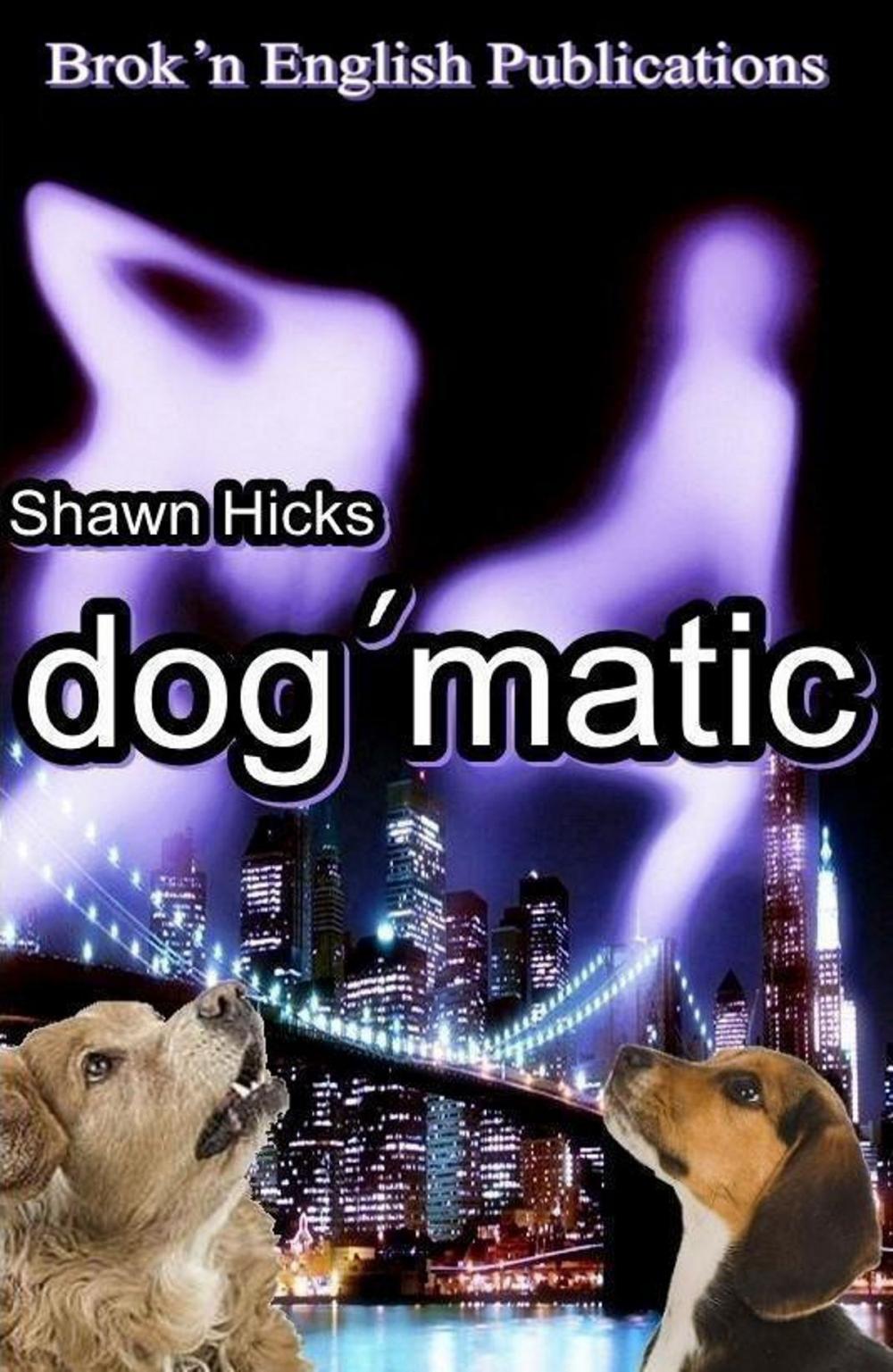 Big bigCover of Dog'matic