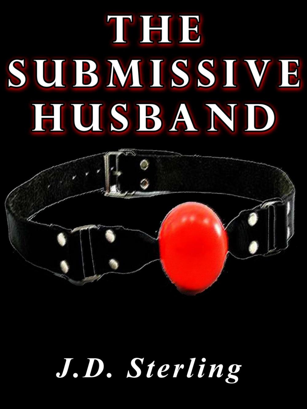 Big bigCover of The Submissive Husband
