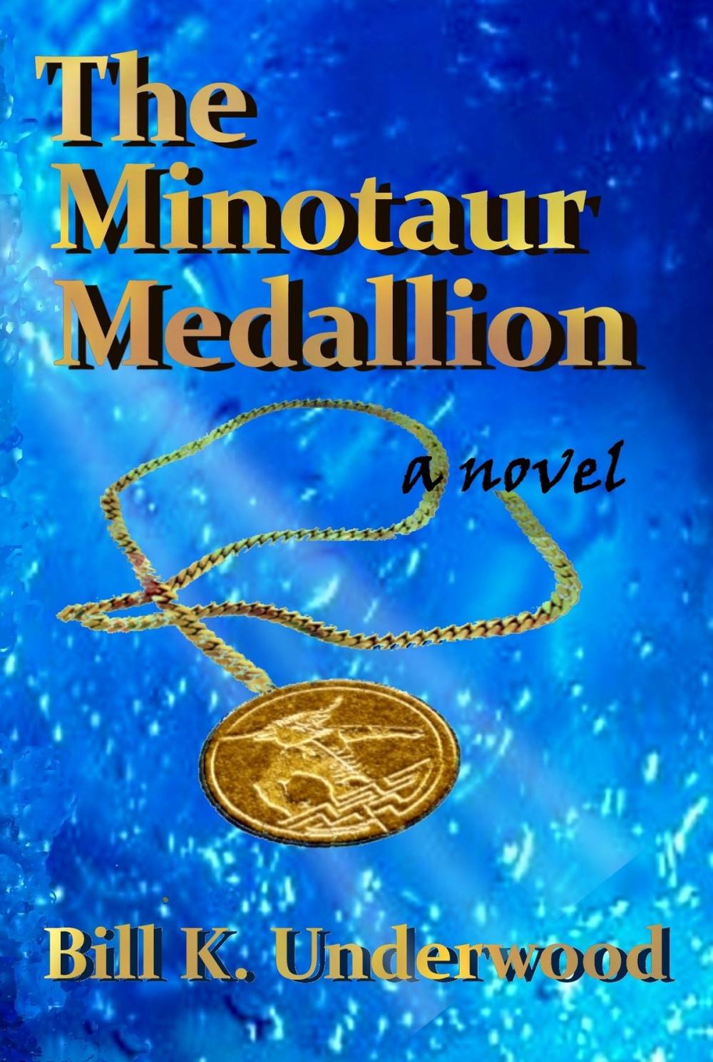 Big bigCover of The Minotaur Medallion