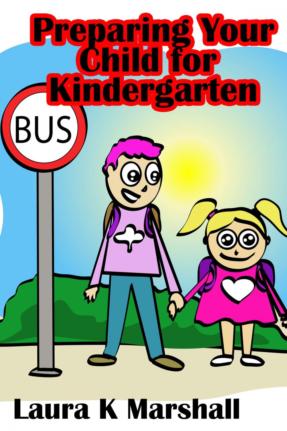 Big bigCover of Preparing Your Child for Kindergarten