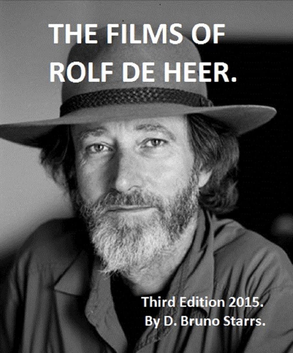 Big bigCover of The Films of Rolf de Heer (Third Edition)