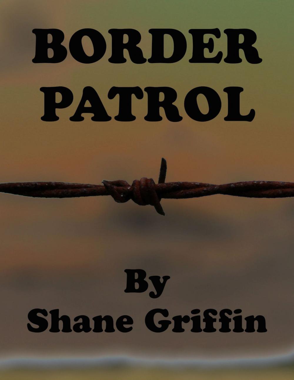 Big bigCover of Border Patrol