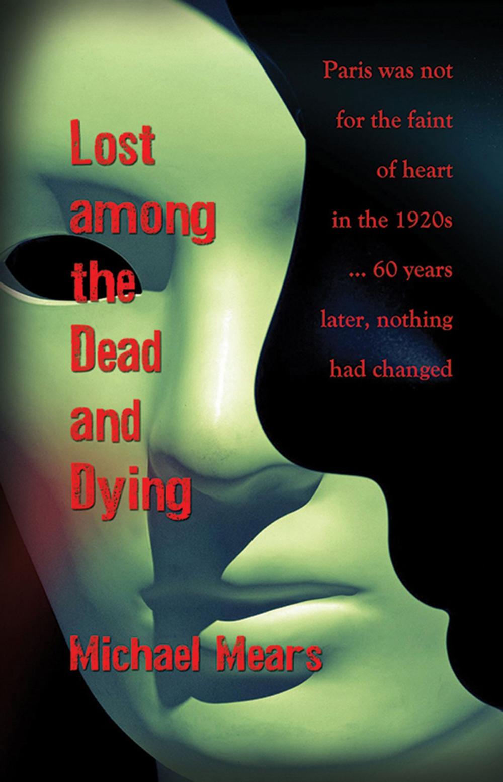 Big bigCover of Lost among the Dead and Dying