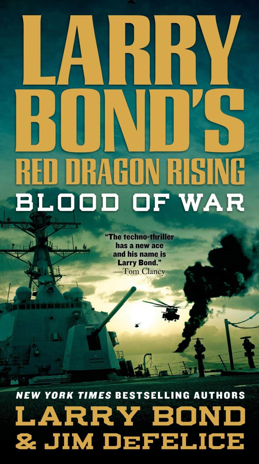Big bigCover of Larry Bond's Red Dragon Rising: Blood of War