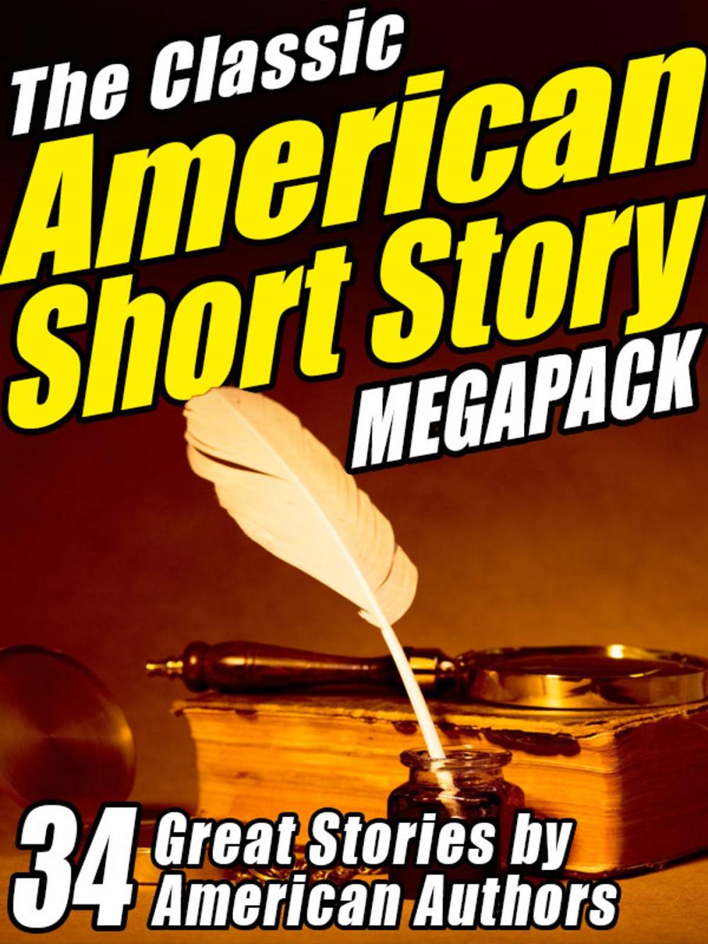 Big bigCover of The Classic American Short Story MEGAPACK ® (Volume 1)