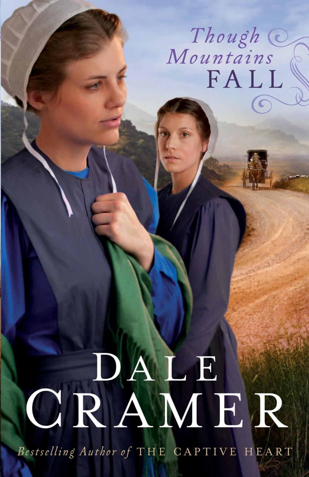 Big bigCover of Though Mountains Fall (The Daughters of Caleb Bender Book #3)