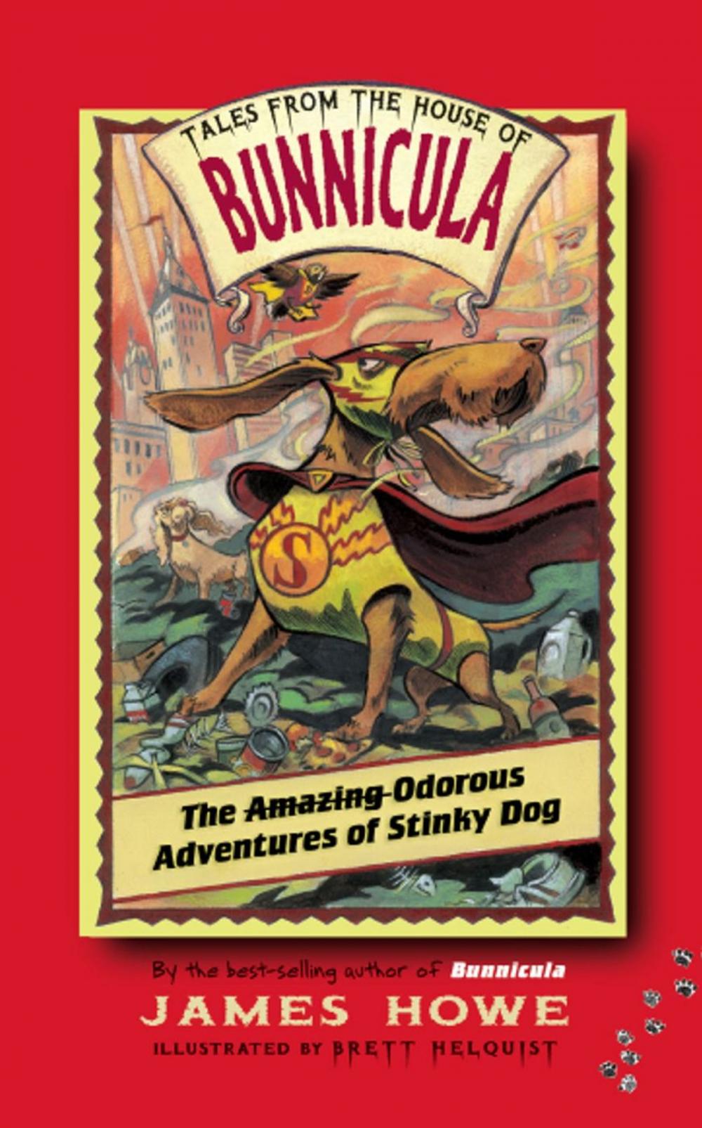 Big bigCover of The Odorous Adventures of Stinky Dog