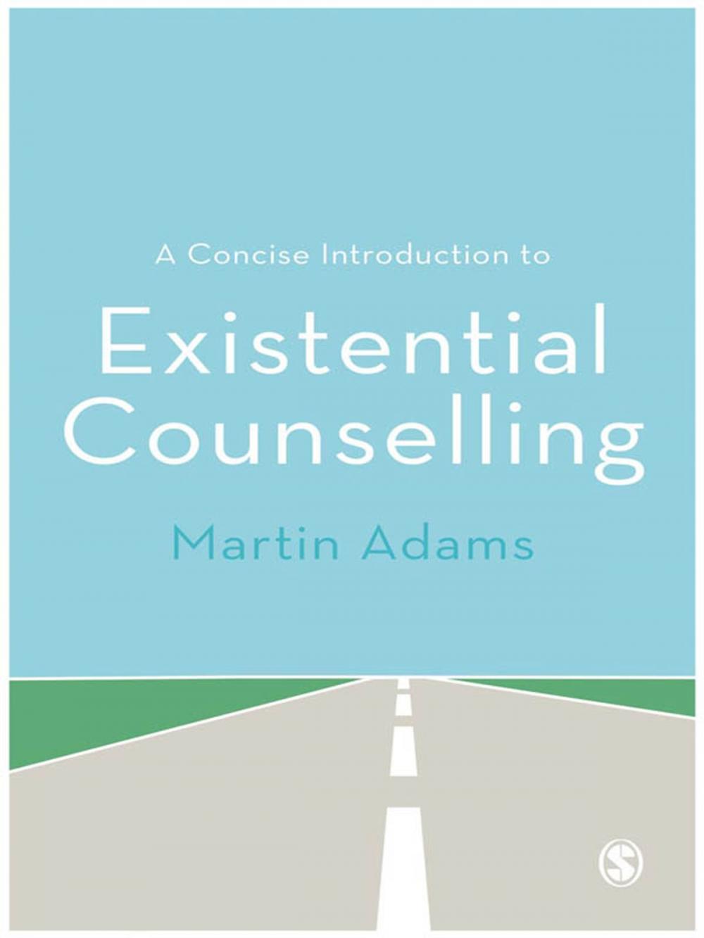 Big bigCover of A Concise Introduction to Existential Counselling