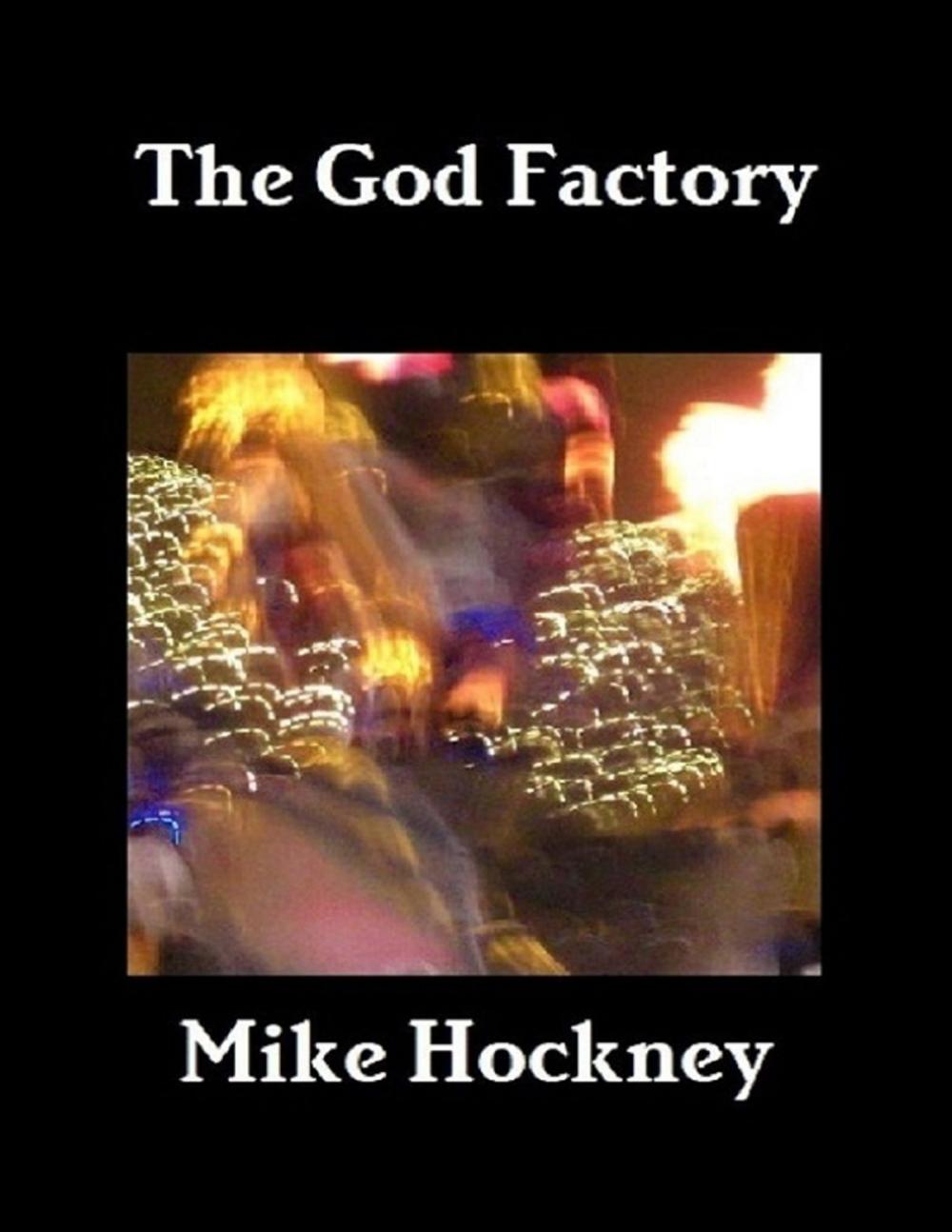 Big bigCover of The God Factory