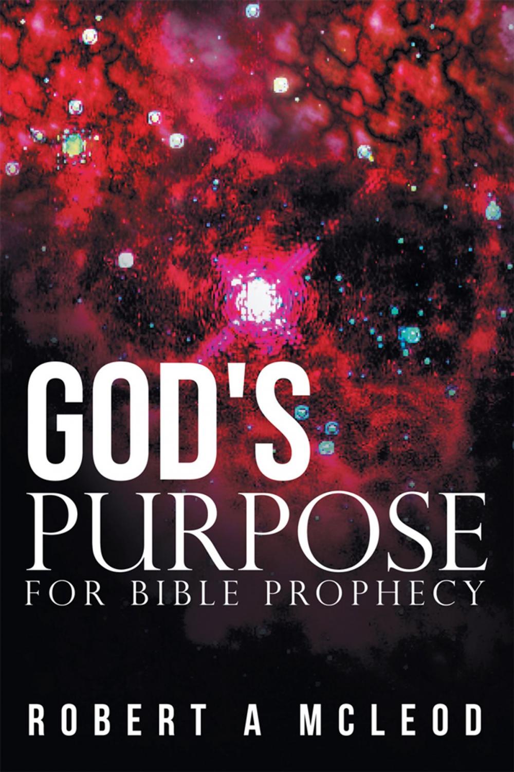 Big bigCover of God's Purpose for Bible Prophecy