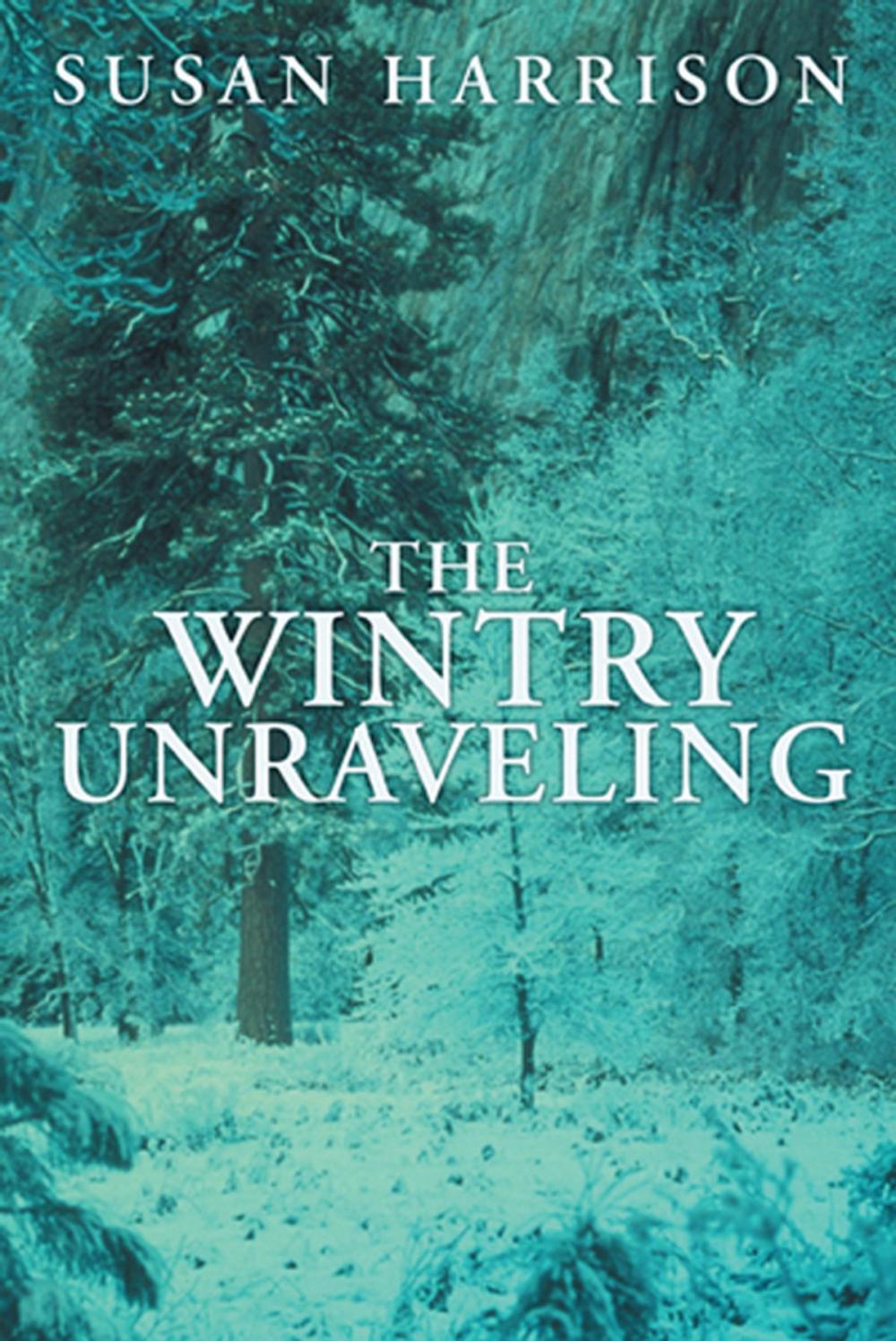 Big bigCover of The Wintry Unraveling