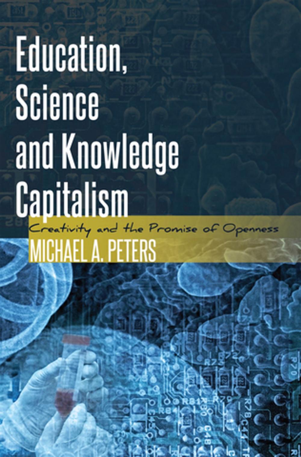 Big bigCover of Education, Science and Knowledge Capitalism