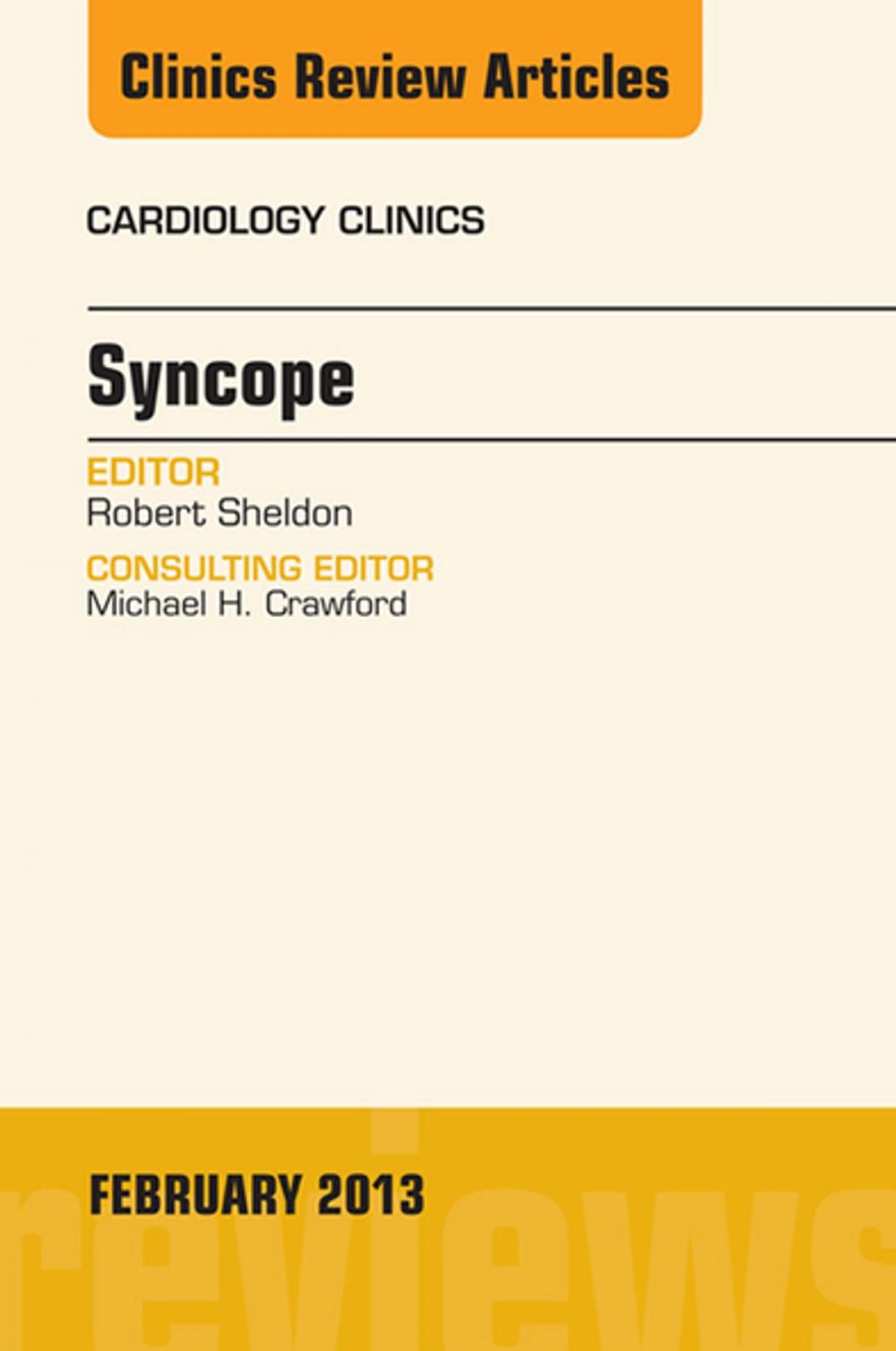 Big bigCover of Syncope, An Issue of Cardiology Clinics, E-Book