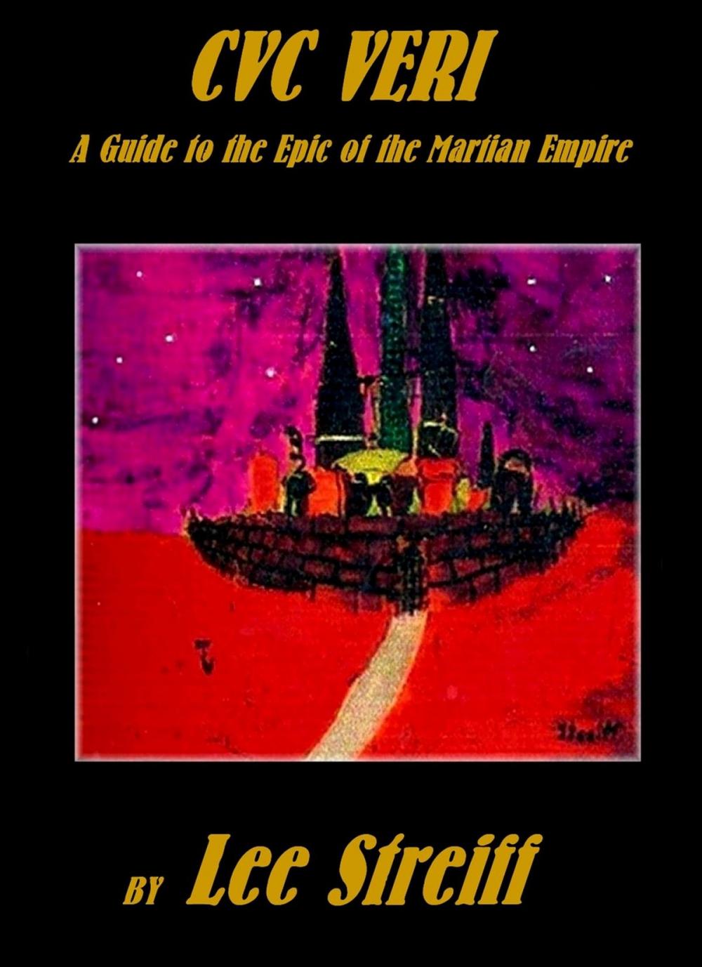 Big bigCover of CVC Veri A Guide to the Epic of the Martian Empire