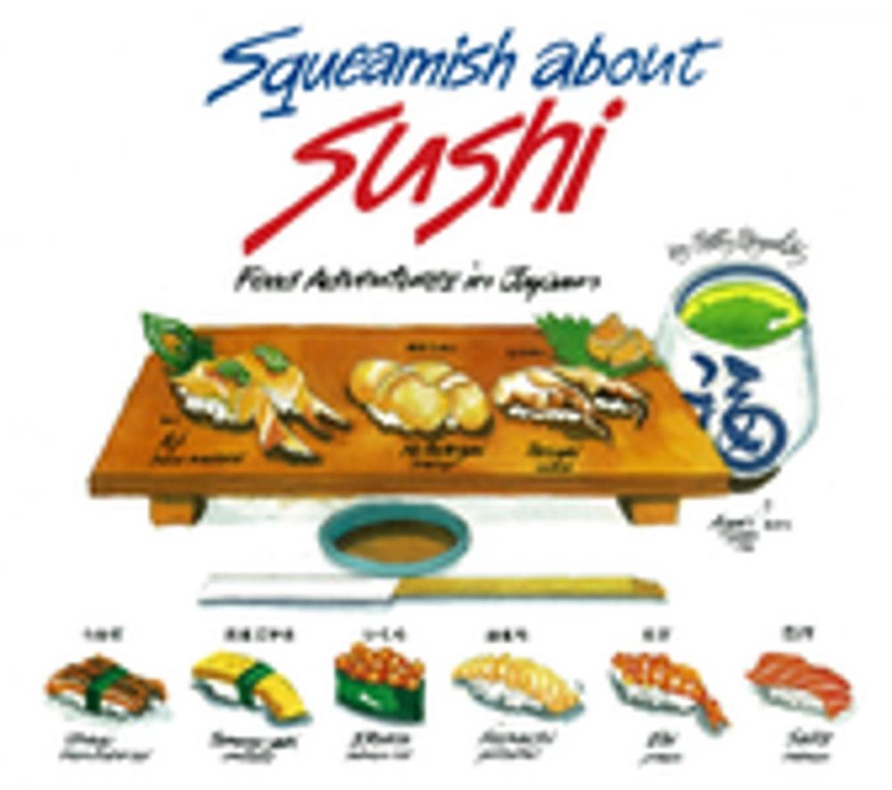 Big bigCover of Squeamish About Sushi