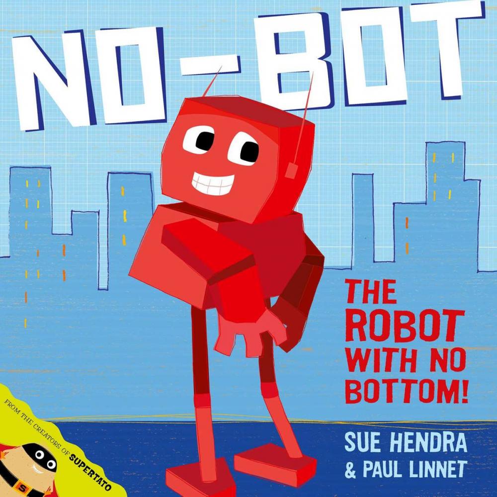 Big bigCover of No-Bot, the Robot with No Bottom