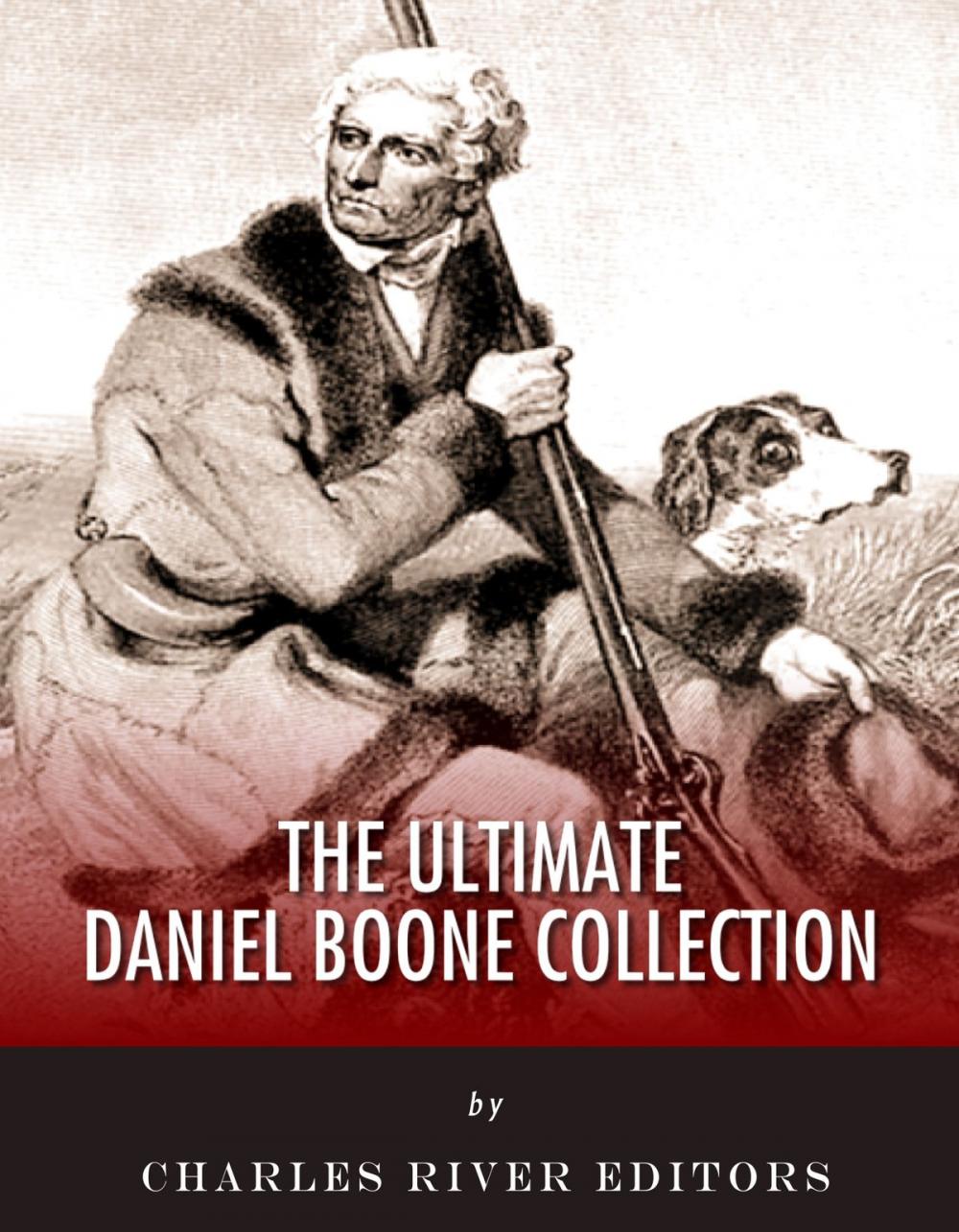 Big bigCover of The Ultimate Daniel Boone Collection