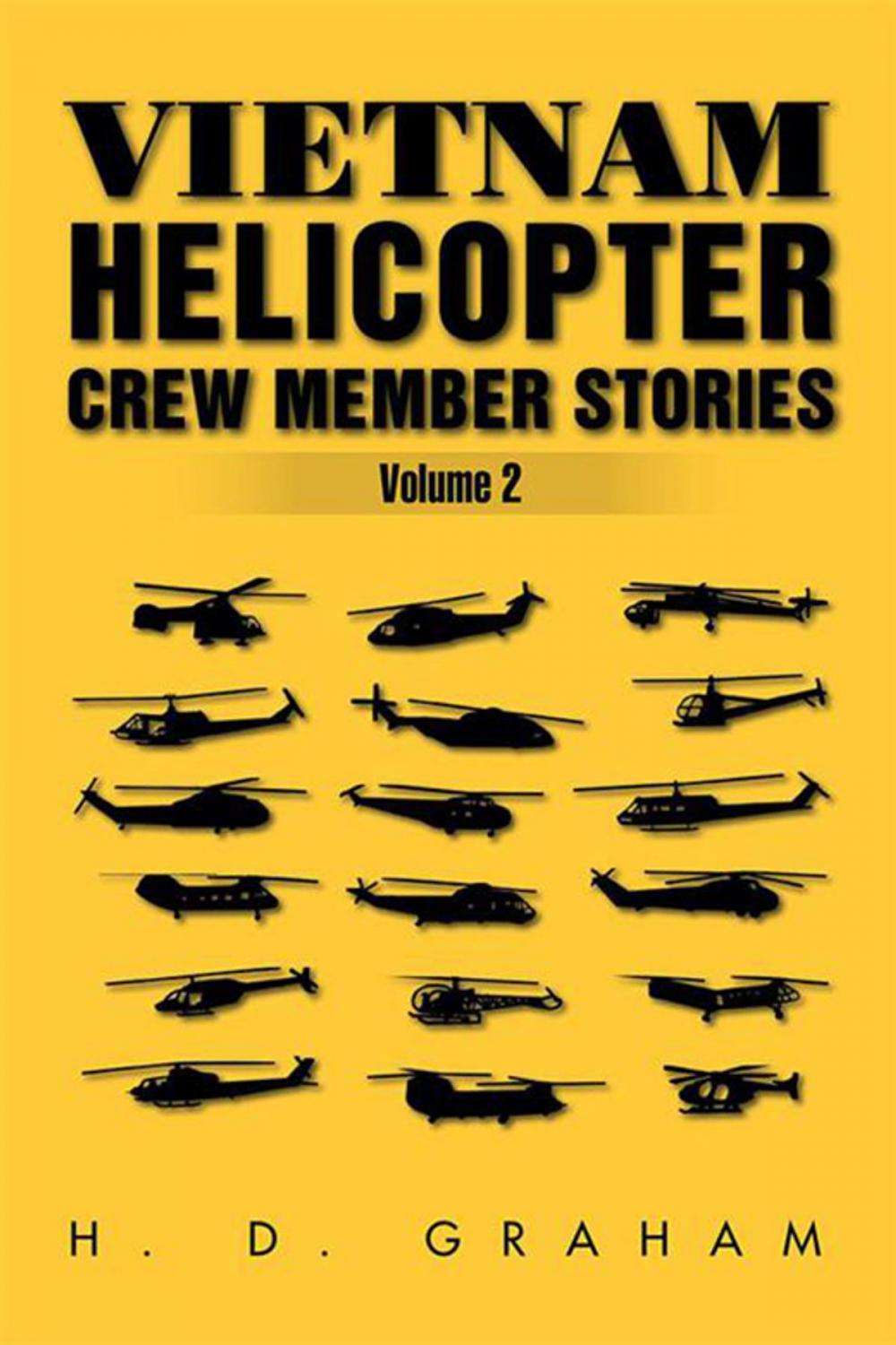 Big bigCover of Vietnam Helicopter Crew Member Stories Volume Ii