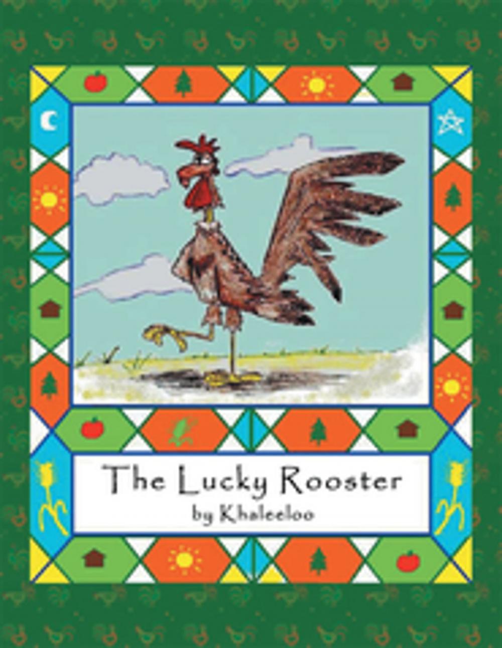 Big bigCover of The Lucky Rooster