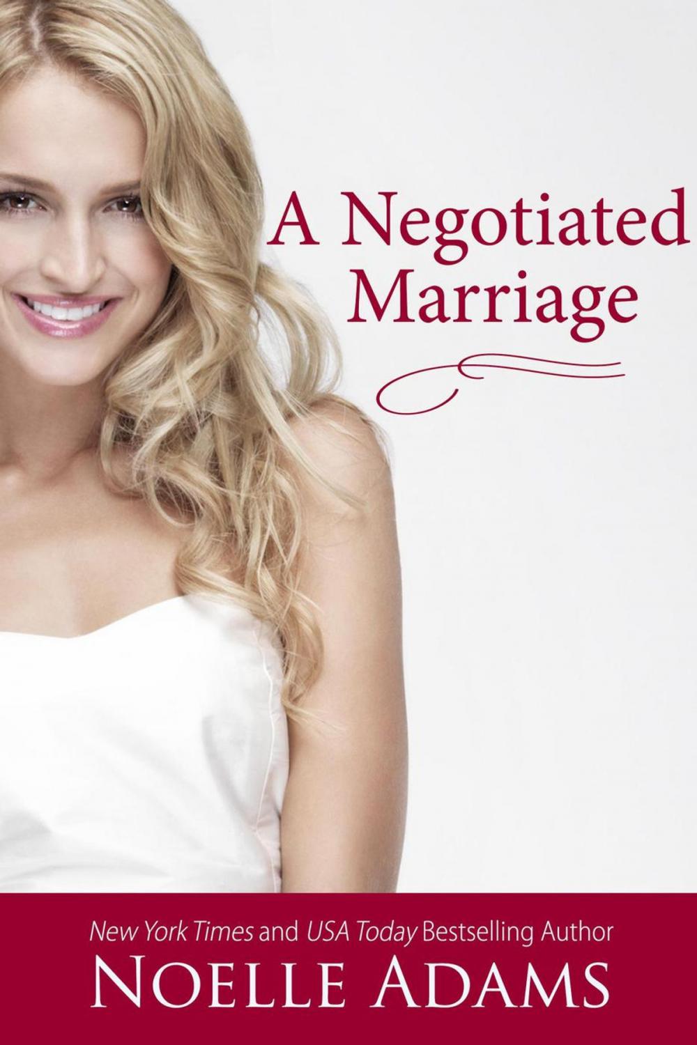 Big bigCover of A Negotiated Marriage
