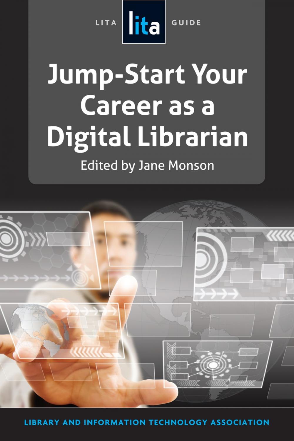 Big bigCover of Jump-Start Your Career as a Digital Librarian