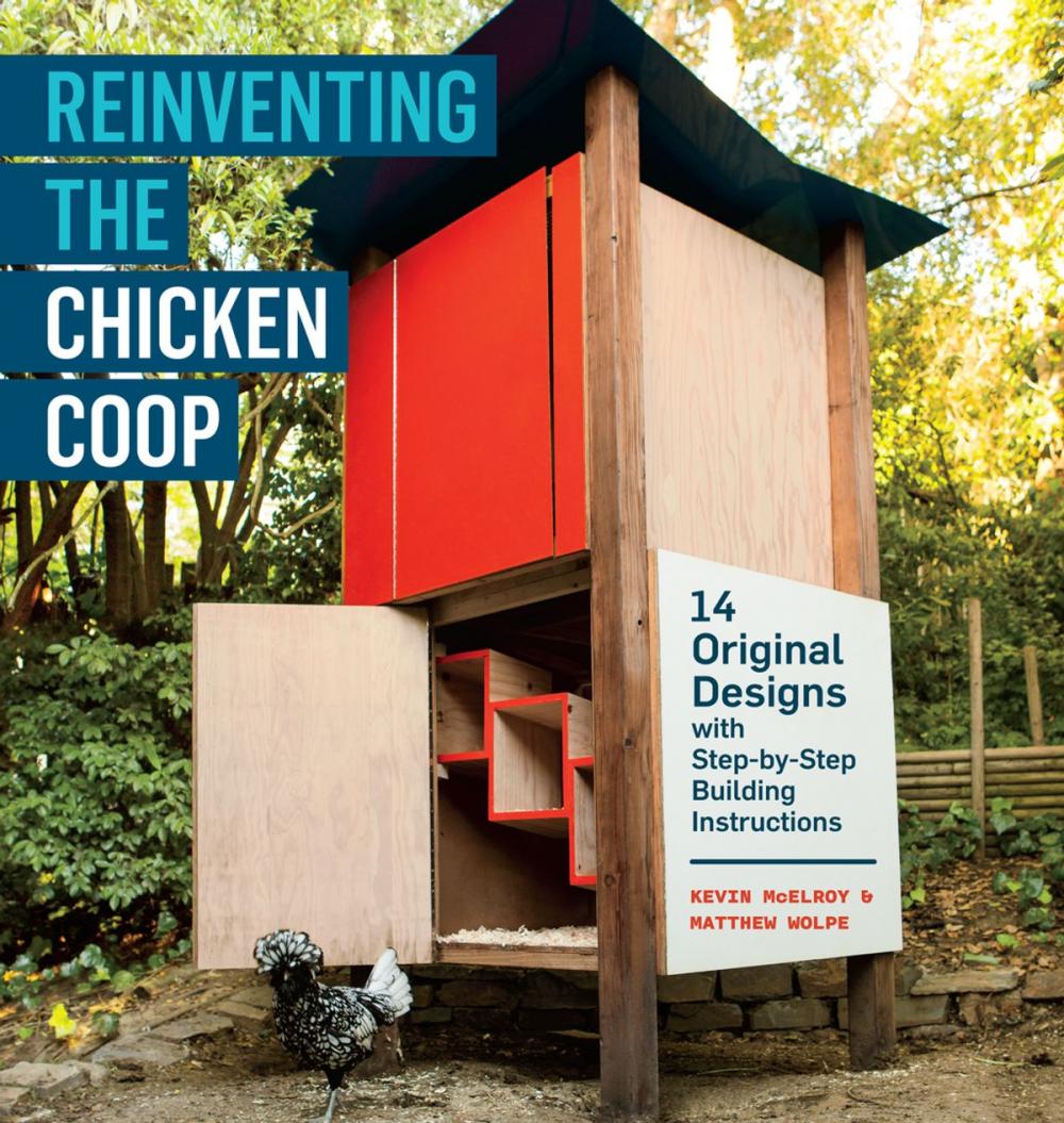 Big bigCover of Reinventing the Chicken Coop