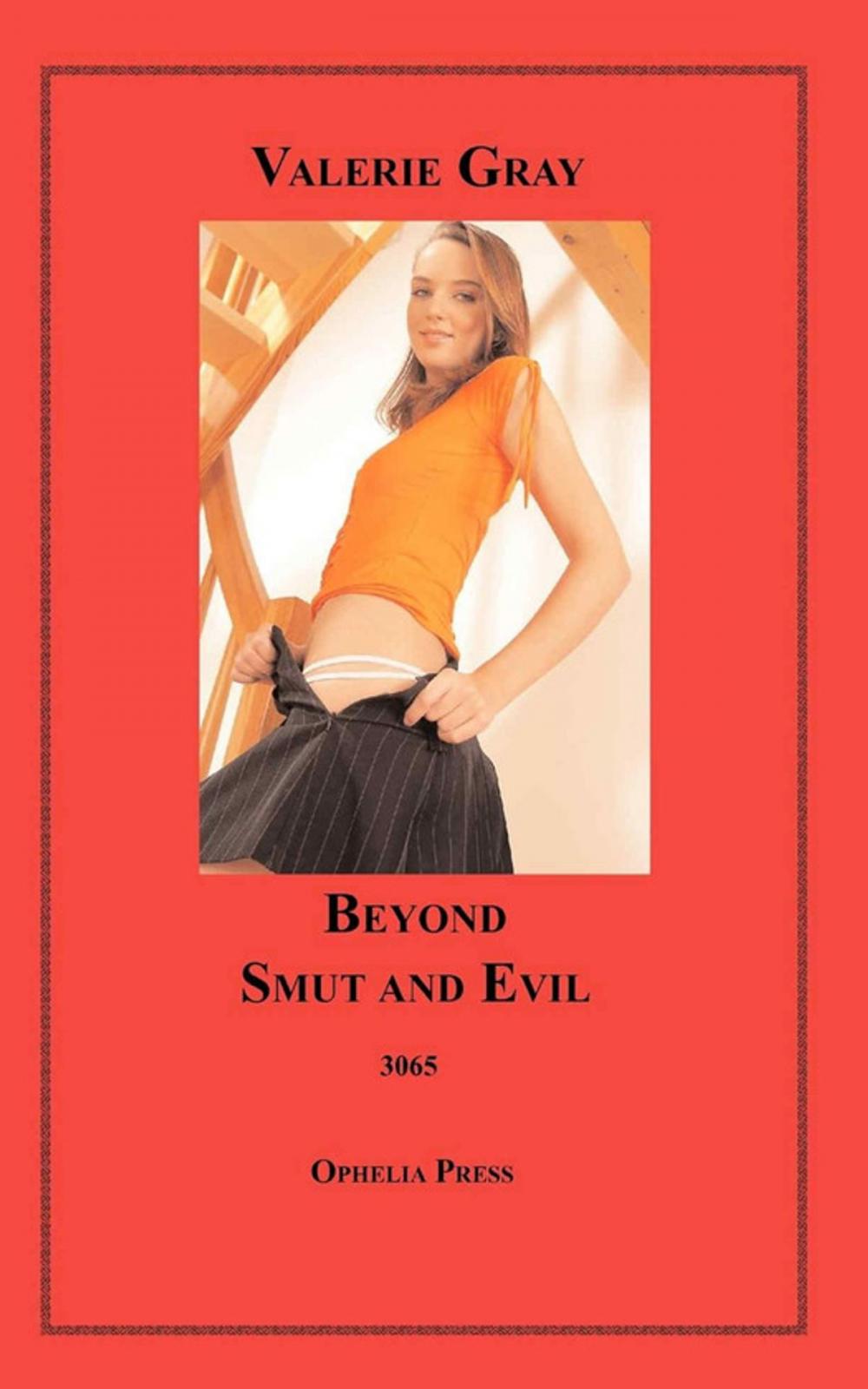 Big bigCover of Beyond Smut and Evil