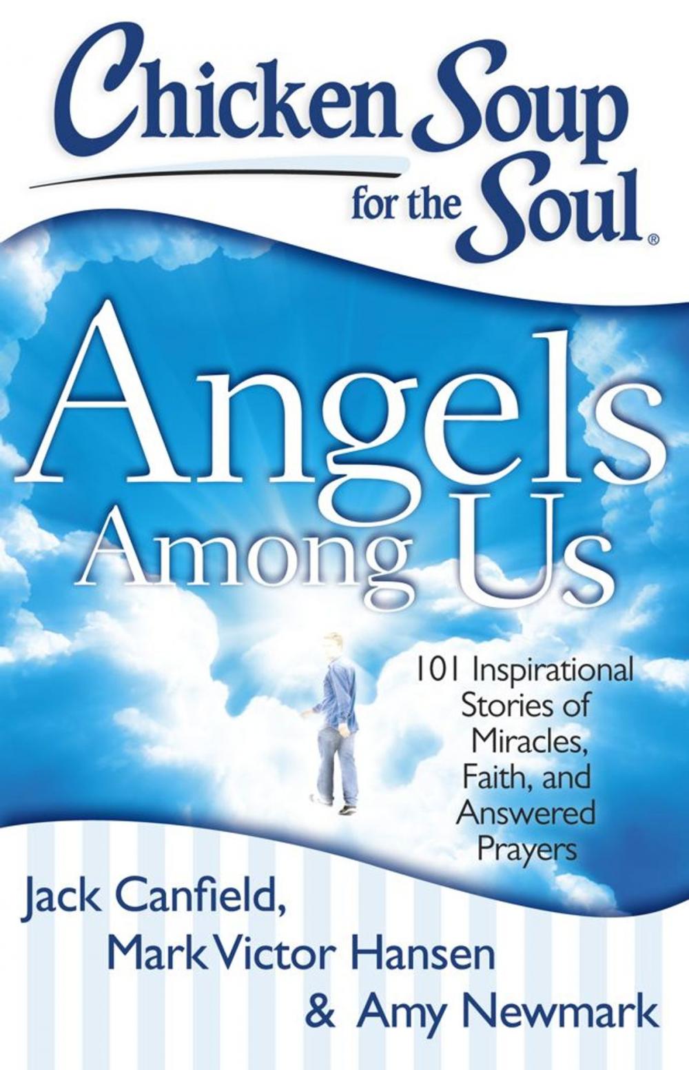 Big bigCover of Chicken Soup for the Soul: Angels Among Us